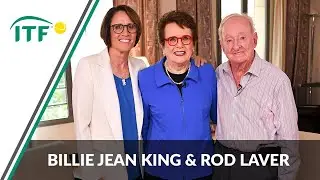 Billie Jean King and Rod Laver | Exclusive Interview | ITF