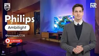 Philips Ambilight  Android Smart Tv