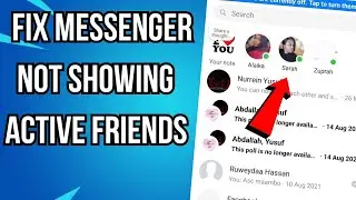 How To Fix Messenger Not Showing Active Friends