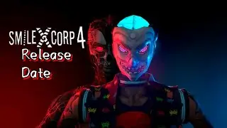 Smiling X Corp 4 Official Release Date | Smile X Corp 4 Release Date | Indiefist