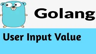 User Input value | #4 | Golang Tutorial in Hindi