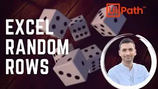 UiPath how to randomize lines from Excel | UiPath Tutorial