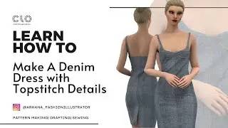 CLO 3D- How to make a Denim Dress with Topstitches For Beginners