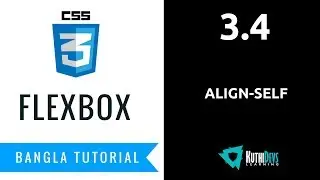 3.4 - align-self | FlexBox Bangla Tutorial