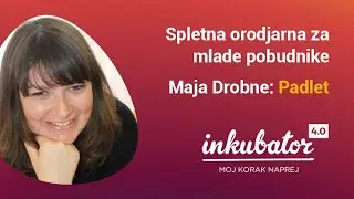Maja Drobne - digitalno orodje Padlet