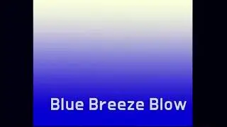 Blue Breeze Blow(Extended Mix)(포카리스웨트 Cut Ver.)