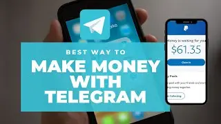 Make Money With Telegram Passively - How To Make Real Money With Telegram