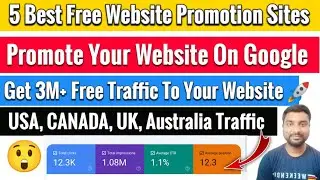 🔥Top 5 Best Free Website Promotion Sites 2024 | Promote Your Blog Website On Google - SmartHindi