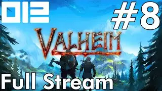 Valheim | DAY 8 | Full Stream