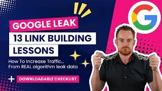 13x Link Building Lessons From The Google Algorithm Leak