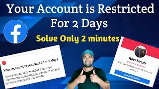 Your Account is Restricted For 2 Days Fixed || Facebook Account Restricted Problem Fix kaise kare 🔥🔥