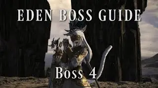 FFXIV: Eden's Gate Guide - Boss 4