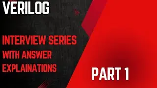 Top Verilog Interview Questions & Answers Explained | Part 1 | Crack VLSI Interviews Easily!
