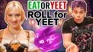 Roll for YEET (Eat It Or Yeet It)
