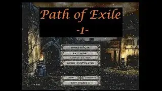 POE Scion leveling from 1 to 70ish -1- Path of Exile