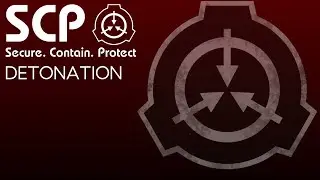 SCP - Nuclear Detonation [Alpha Warhead Soundtrack]