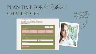 How I plan & schedule time for Minted challenges