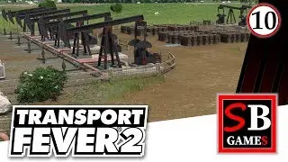 Transport Fever 2 - Дефицит нефти #10