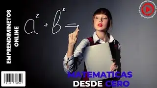 Matemáticas desde cero 🚀