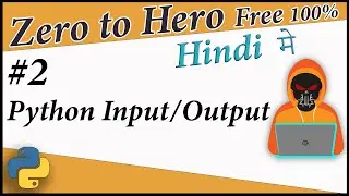 Python I/O(Input/Output), String, Making variables || Python Free tutorial #2 || Death Code