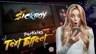 🔥How To Make Particles Text Effects Like @SICKBOYYTINDIA | Kinemaster Editing