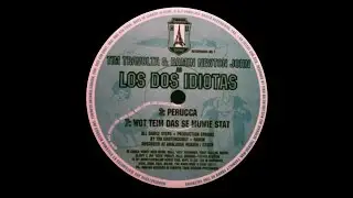 Los Dos Idiotas - Perucca [HUR01]