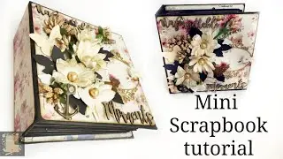 Easy 6*6 Mini Album/Scrapbook Tutorial | Start to End Mini Album tutorial for Beginners