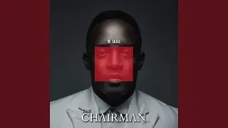 The End / The Chairman (feat. Oritse Femi, Frank Edwards & Nanya)
