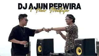 DJ AJUN PEWIRA SONG IN 1 HOUR MIXTAPE