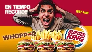🤯🔥 Me COMO 3 WHOPPER + PAPAS FRITAS DEL BURGER KING!!!🤯🔥 EN EL MENOR TIEMPO POSIBLE! 😰
