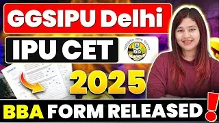 💥BIG UPDATE! IPU CET 2025 Registrations OPEN🤩IP University BBA Admission 