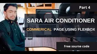 PART 4 : Sara Air Conditioner Commerical Page Using Flexbox in 2022🔥