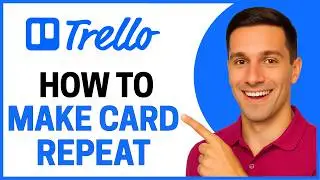 How to Make Trello Cards Repeat (EASY TUTORIAL)