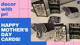 HOW TO | Cricut Explore Air 2 | Mother's Day Cards