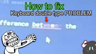 How to fix Keyboard double type and check if it's faulty (Quick Fix #2) PROBLEM