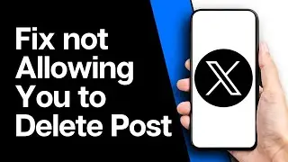 How to Fix Twitter Not Allowing You to Delete a Post | Can't I Delete Posts on Twitter (2024)