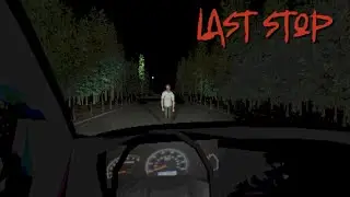 Last Stop - A Short Horror Game