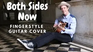 Both Sides Now Fingerstyle Guitar | Jon MacLennan