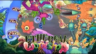 Opps its them! the Ethereal Workshop: Dive into My Singing Monsters' Full Song