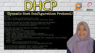 #3 Instalasi dan Konfigurasi DHCP Server di Debian 10