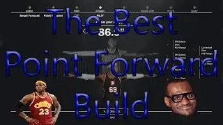 NBA 2K17 - THE MOST OP BUILD/ BEST POINT FORWARD BUILD
