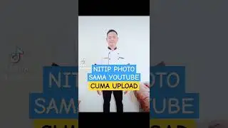 Upload photo diyoutube dapat duit loh