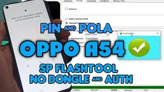 pola oppo a54 via sp flashtool || tanpa dongle dan auth