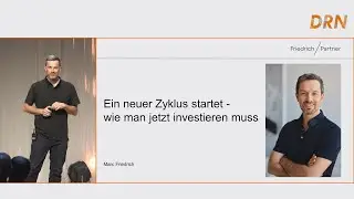 Marc Friedrich: Ein neuer Zyklus startet, wie man jetzt investieren muss