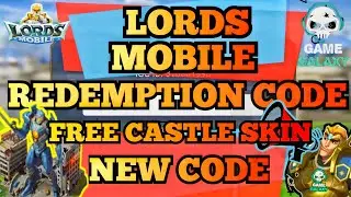 Lords Mobile New Redeem Codes|Lords Mobile New Redemption Code 2025| Kode radeem lord mobile terbaru