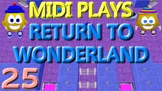 GROUCHY, GRUMPY & STINKY - Midi Plays Return to Wonderland (Part 25)