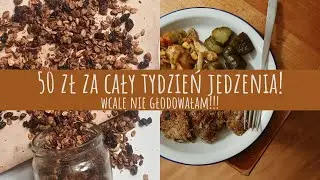 Jedzenie na tydzień za 50zł! | Wege foodbook zero waste