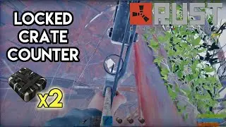 Double C4 Locked Crate Counter - Rust Console Edition