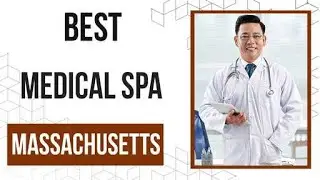 Medical Spa in Massachusetts