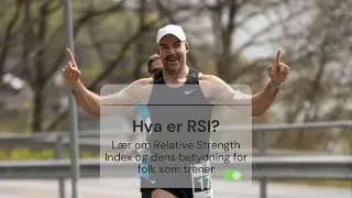 Hva  er RSI? (Relative strenght index)